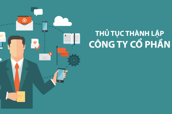 Thủ tục - quy trình thành lập công ty cổ phần không khá phức tạp