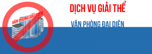 Dịch vụ giải thể văn phòng đại diện trọn gói chỉ 3.000.000 đồng