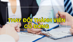 Thủ tục thay đổi cổ đông công ty cổ phần - có file mẫu miễn phí